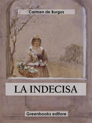cover image of La indecisa